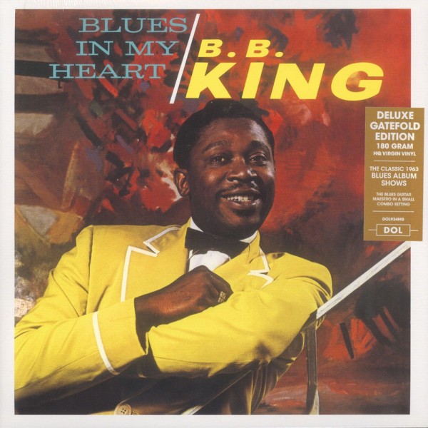 B.B. King-Blues in my heart gatefold sleeve (vinile LP - 2017-EU-original)