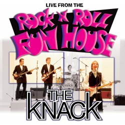 KNACK - LIVE FROM THE ROCK...