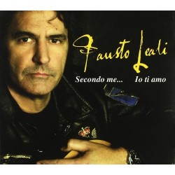 CD Fausto Leali Secondo Me...Io Ti Amo - 8030615062348- DIGIPACK VERSION