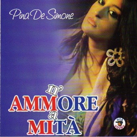 CD PINA DE SIMONE - N'AMMORE A MITA' 8032755427407