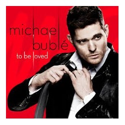 CD Michael BubleTo Be Loved -093624944935