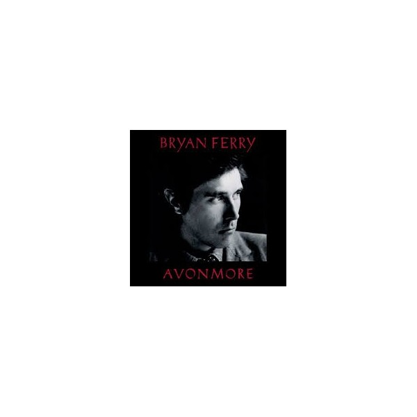 CD BRYAN FERRY- AVONMORE