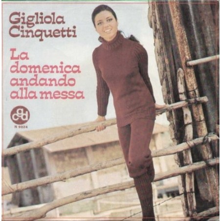 LP GIGLIOLA CINQUETTI LA DOMENICA ANDANDO A MESSA/ LA PASTORA 7'' 45 GIRI