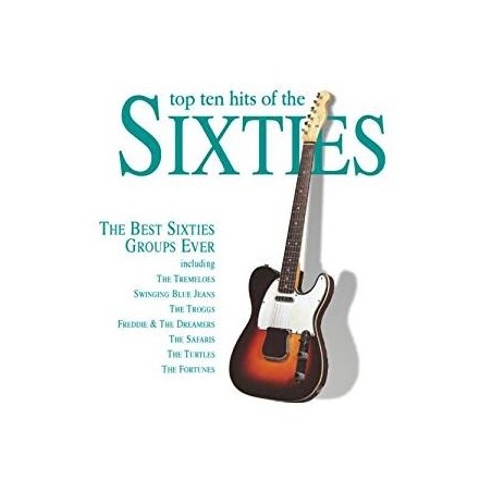 CD TOP TEN HITS OF THE SIXTIES 5034504202023