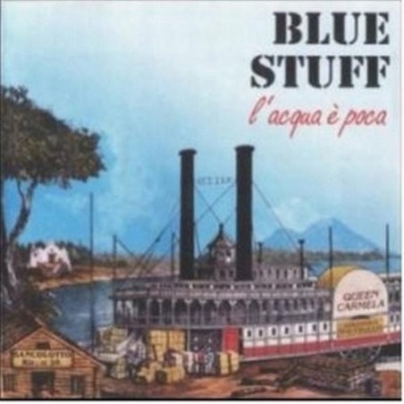 CD BLUE STUFF L'ACQUA E' POCA 8033481240070