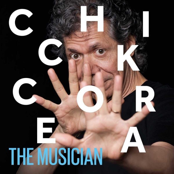 CD CHICK COREA THE MUSICIAN 888072026490