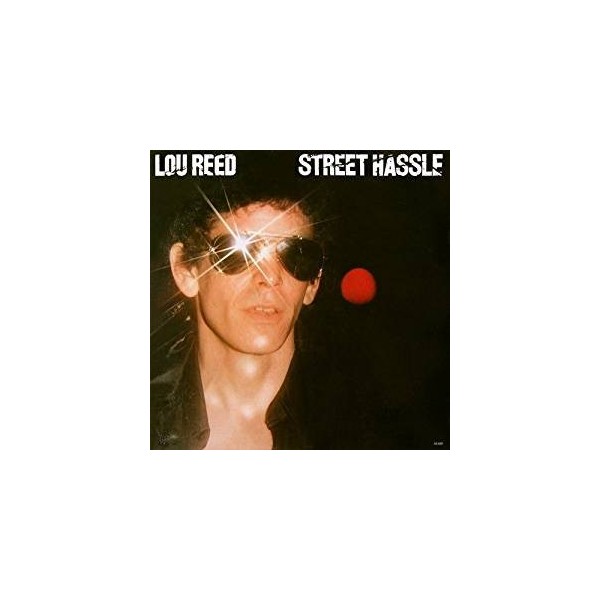 LP LOU REED STREET HASSLE 889853490714