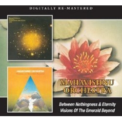 CD MAHAVISHNU ORCHESTRA BETWEEN NOTHINGNESS & ETERNITY VISION OF THE EMERALD BEYOND 5017261211613